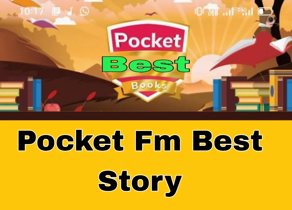 Pocket Fm Best Story