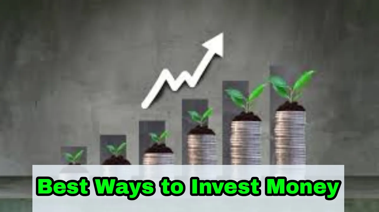 5 Best Ways to Invest Money