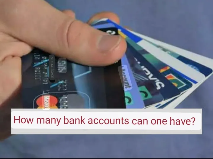 How many bank accounts can one have?