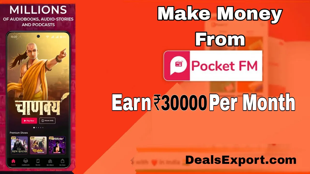 How To Earn Money From Pocket FM