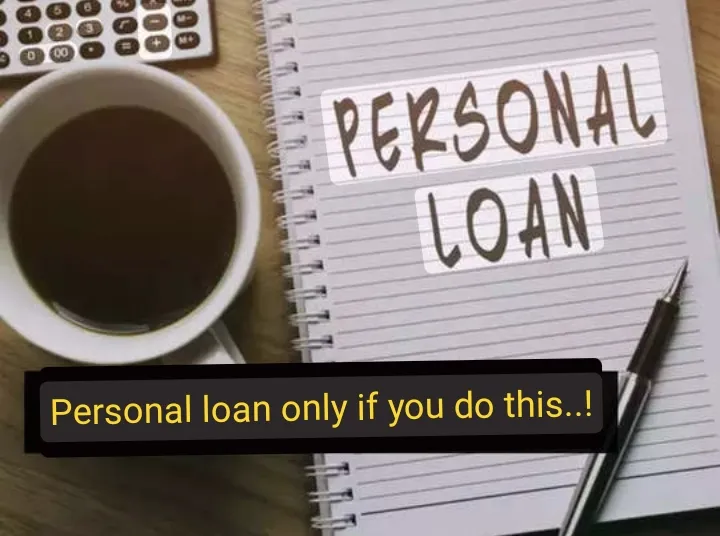 What To Look For In A Personal Loan
