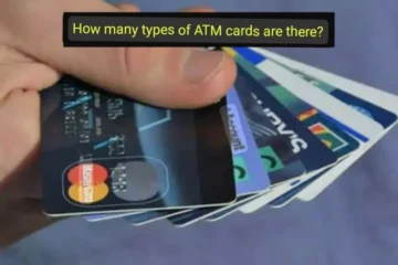 How Many Types Of ATM Cards Are There?