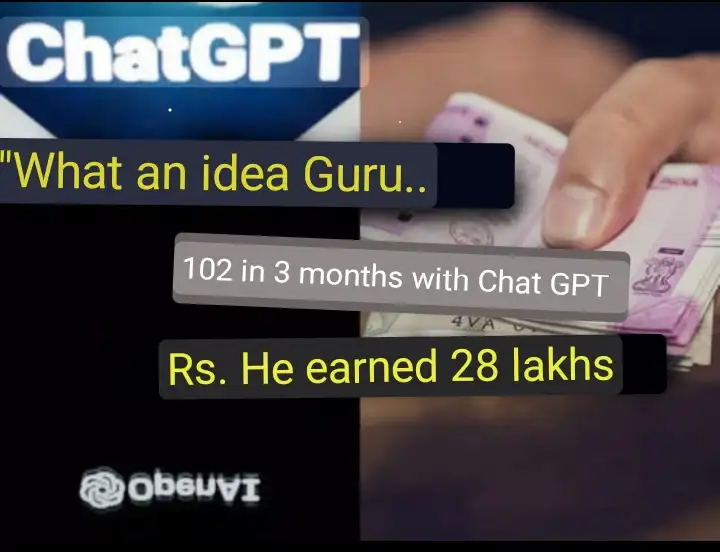 How To Earned Rs.28 Lakhs in 3 Months with ChatGPT