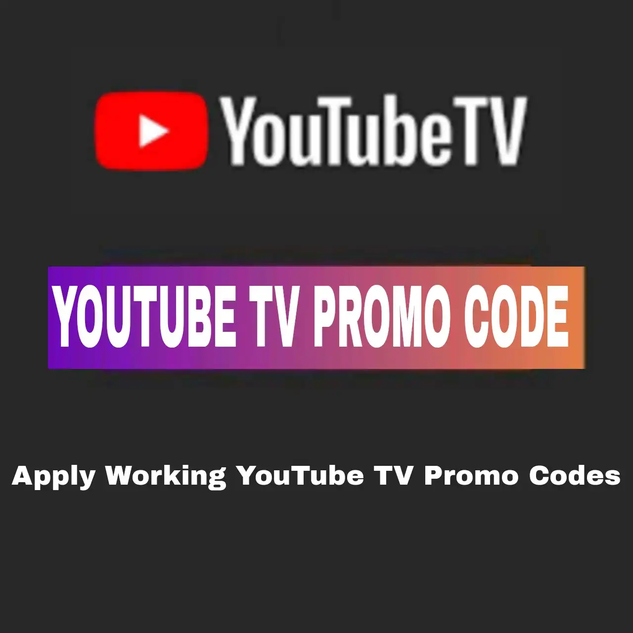 Youtube Tv Promo Code March 2024 100% Working Code Free Trial - Deals ...