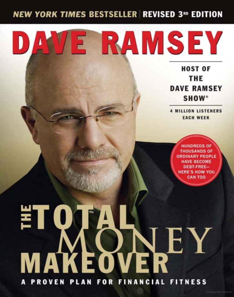 The Total Money Makeover by Dave Ramsey