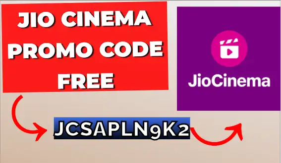 Jio Cinema Promo Code Free