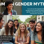Not How Girls Work: Debunking Myths and Understanding Gender Realities