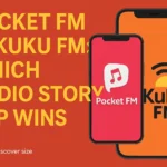 Pocket FM vs Kuku FM: Which Audio Story App Wins in 2025?