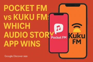 Pocket FM vs Kuku FM: Which Audio Story App Wins in 2025?