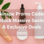 Skinape Promo Codes: Unlock Massive Savings & Exclusive Deals [2025]