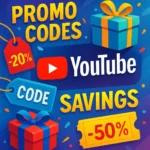 YouTube Promo Codes 2025: Your Ultimate Guide to Savings