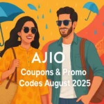AJIO Coupons And Promo Codes For August 2025: Massive Savings on Fashion and More