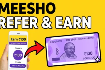 Meesho Refer & Earn Guide — How to Get ₹100 per Referral